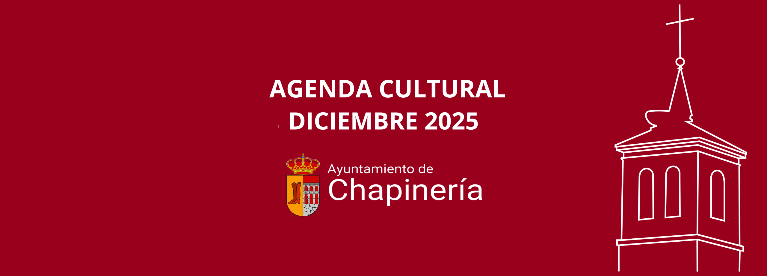 AGENDA CULTURAL DICIEMBRE 2025 - CHAPINERÍA